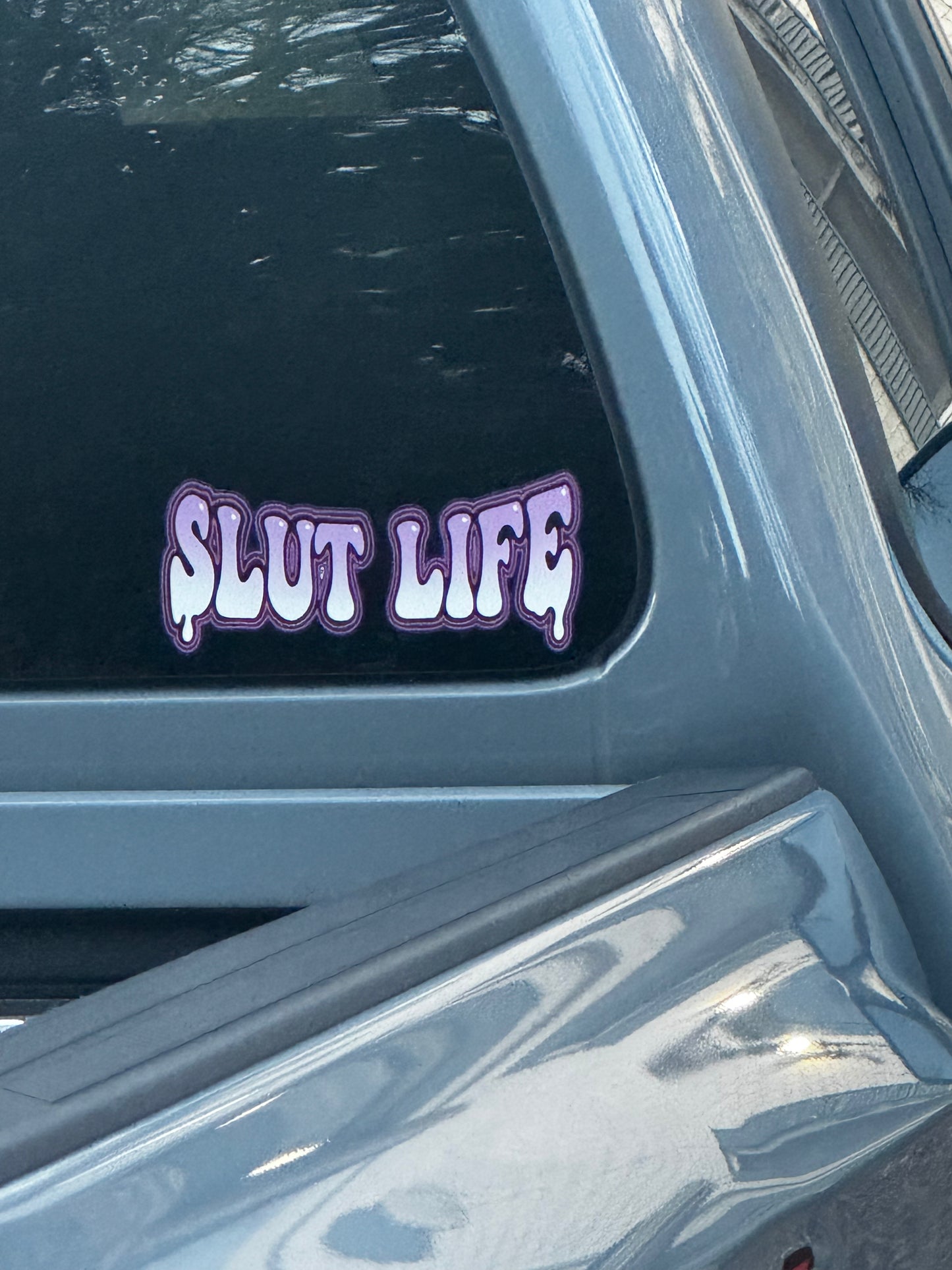 Slut Life Decal