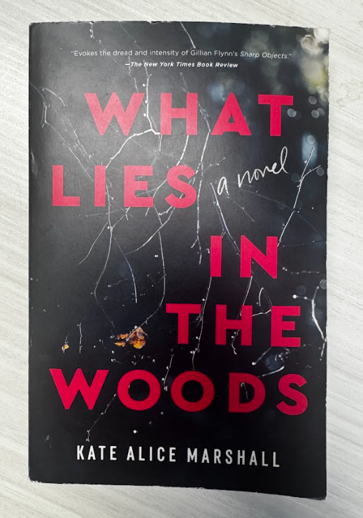What Lies In The Woods by Kate Alice Marshall