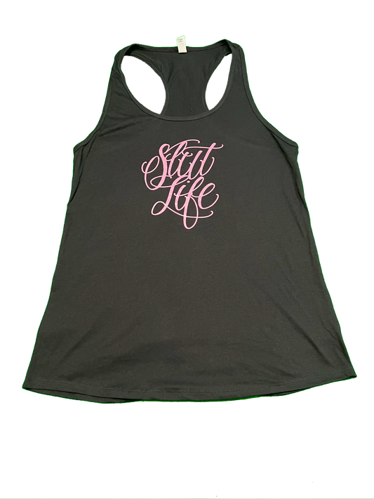 Slut Life Tank - Signature